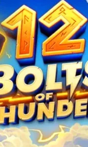 12 Bolts of Thunder